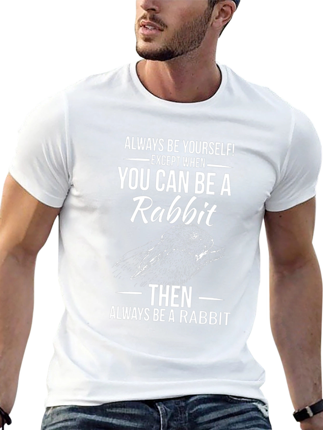 Be Yourself Rabbit T-Shirt - Fun Novelty Tee