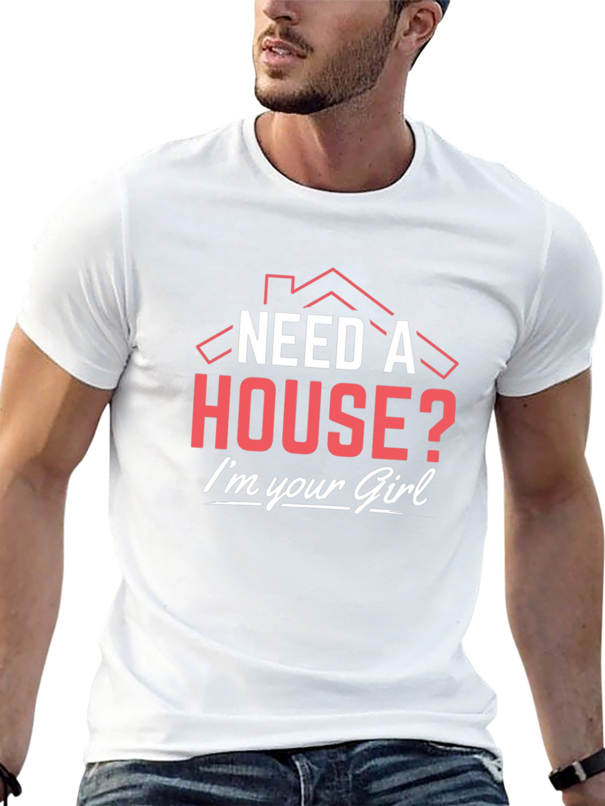 Need a House? Realtor T-Shirt