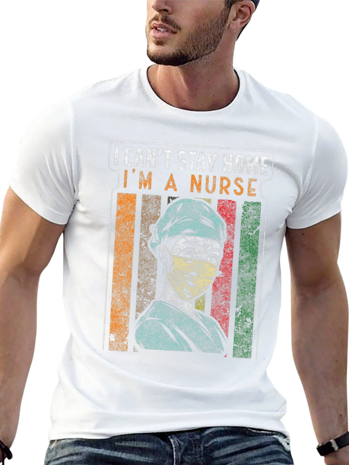 I Cant Stay Home Im a Nurse Graphic Tee