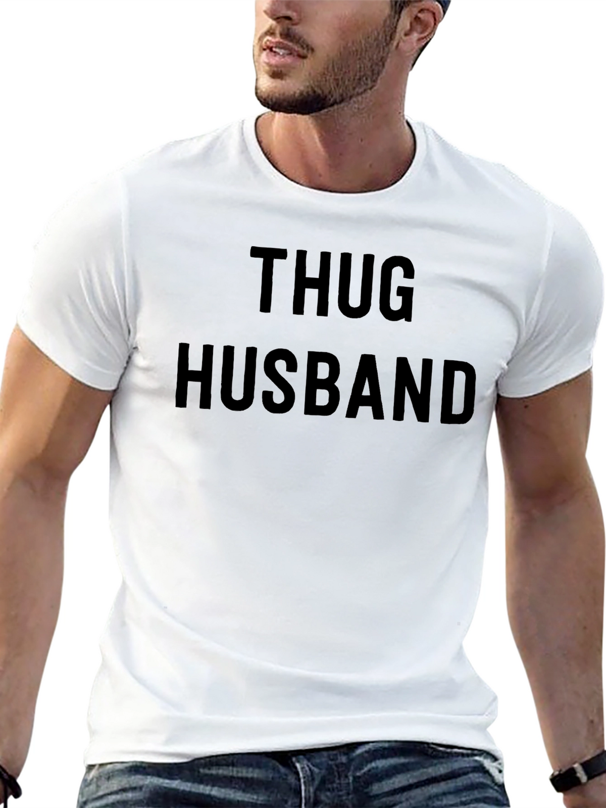 Thug Husband Graphic Tee - Bold Statement T-Shirt