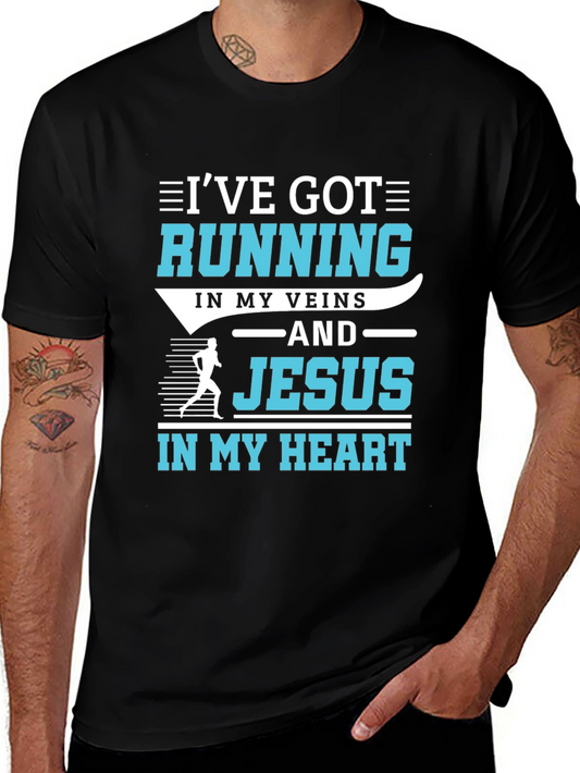 Ive Got Running In My Veins And Jesus In My Heart Black T-Shirt