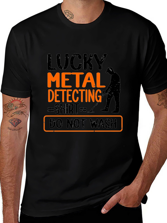 Lucky Metal Detecting Shirt - Novelty Hobby T-Shirt