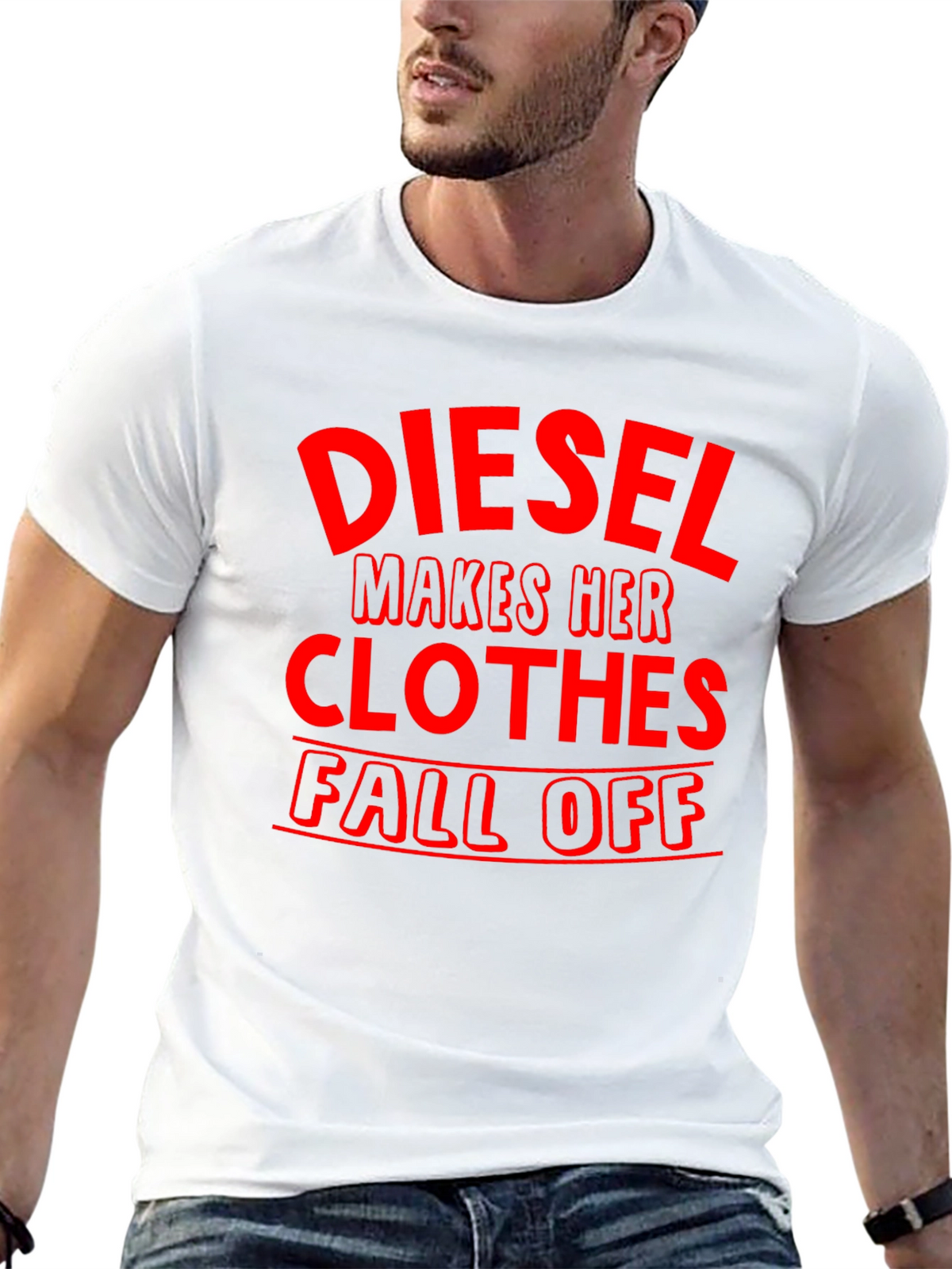 Diesel Makes Her Clothes Fall Off T-Shirt