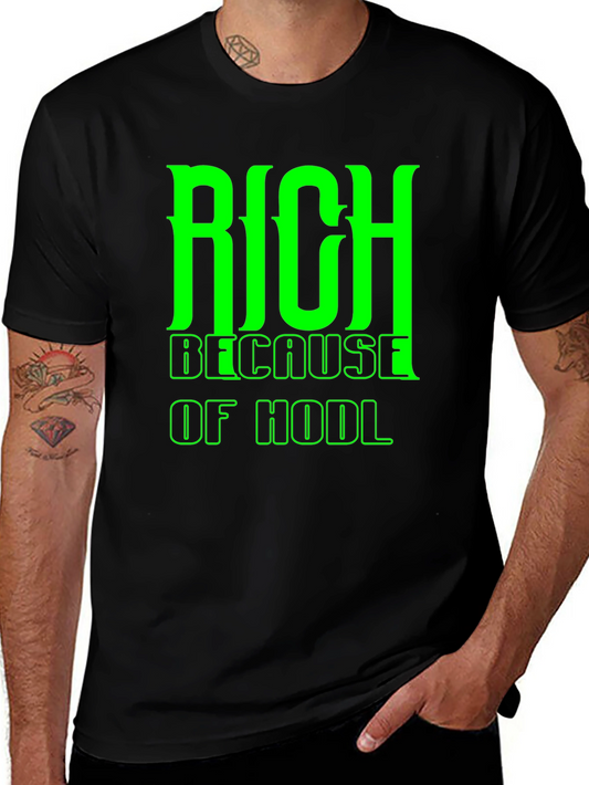 Rich Because of HODL Black T-Shirt