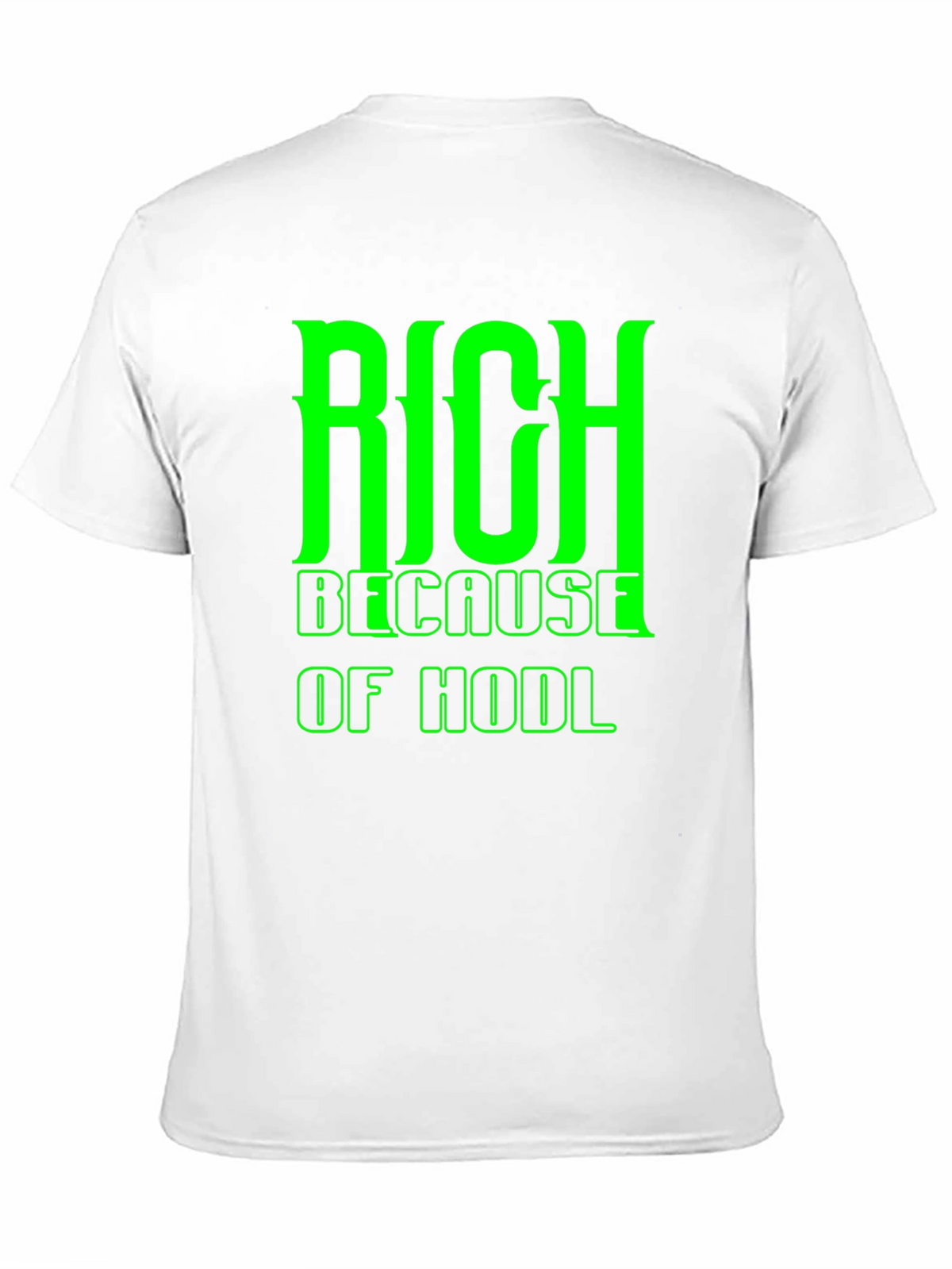 Rich Because of HODL Black T-Shirt