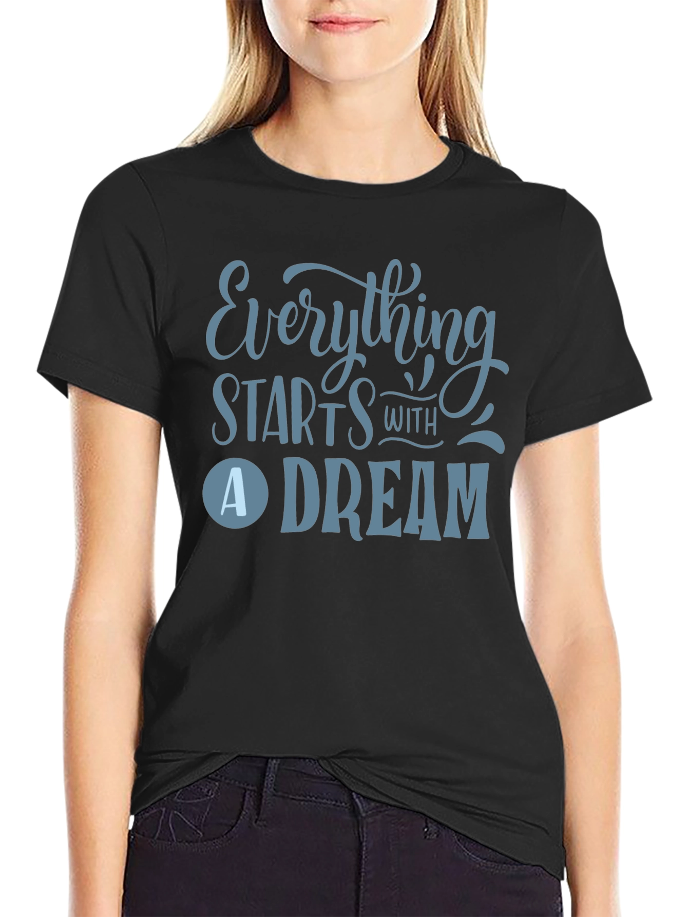 Dream Big T-Shirt