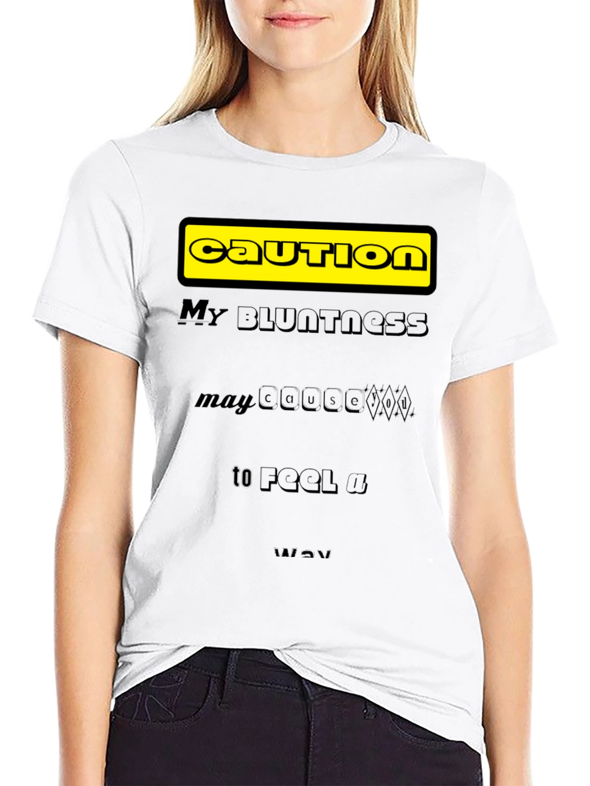 Caution: My Bluntness Black T-Shirt