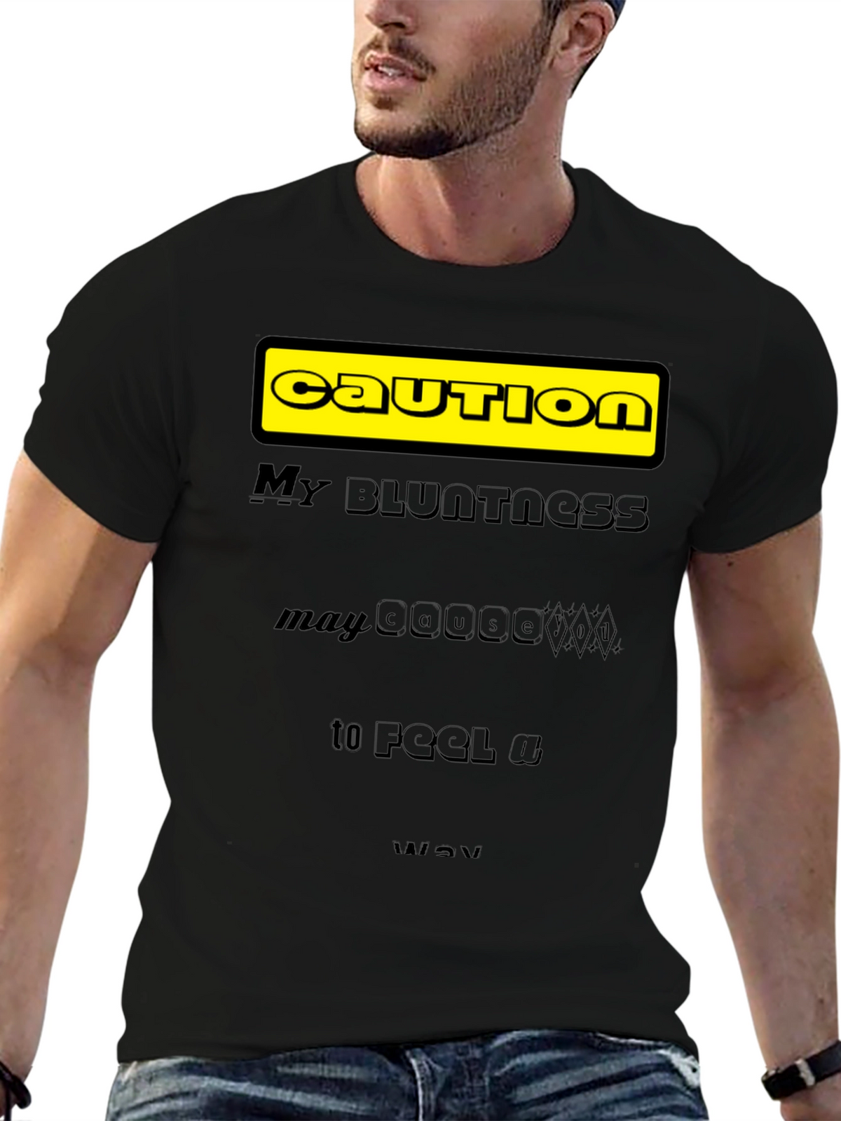 Caution: My Bluntness Black T-Shirt