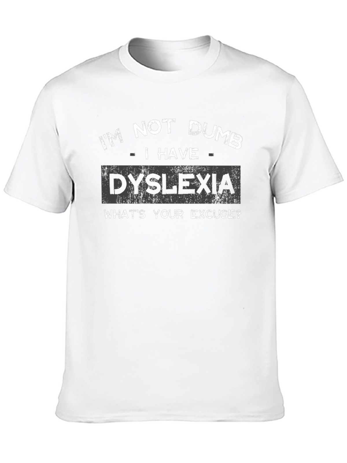 Im Not Dumb - Dyslexia Mens Black T-Shirt