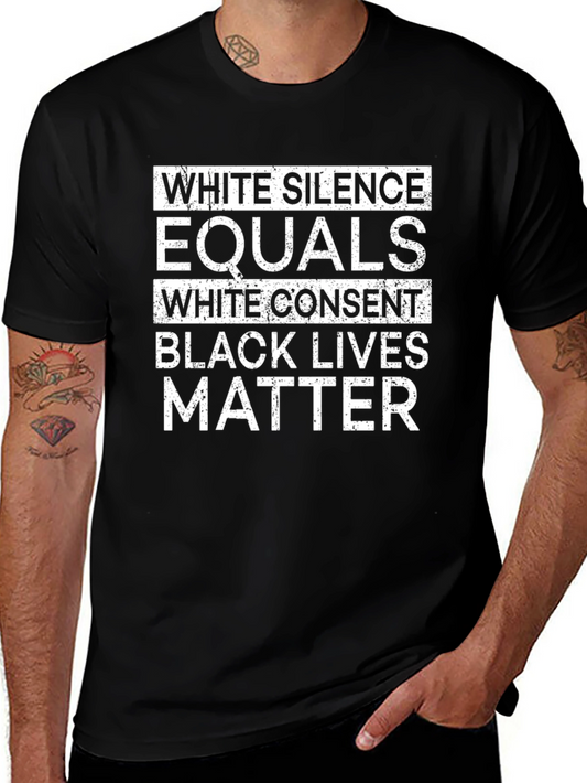 White Silence Equals White Consent BLM T-Shirt