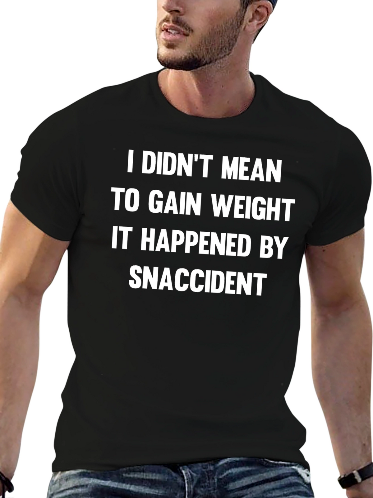 Snaccident T-Shirt: Funny Weight Gain Tee