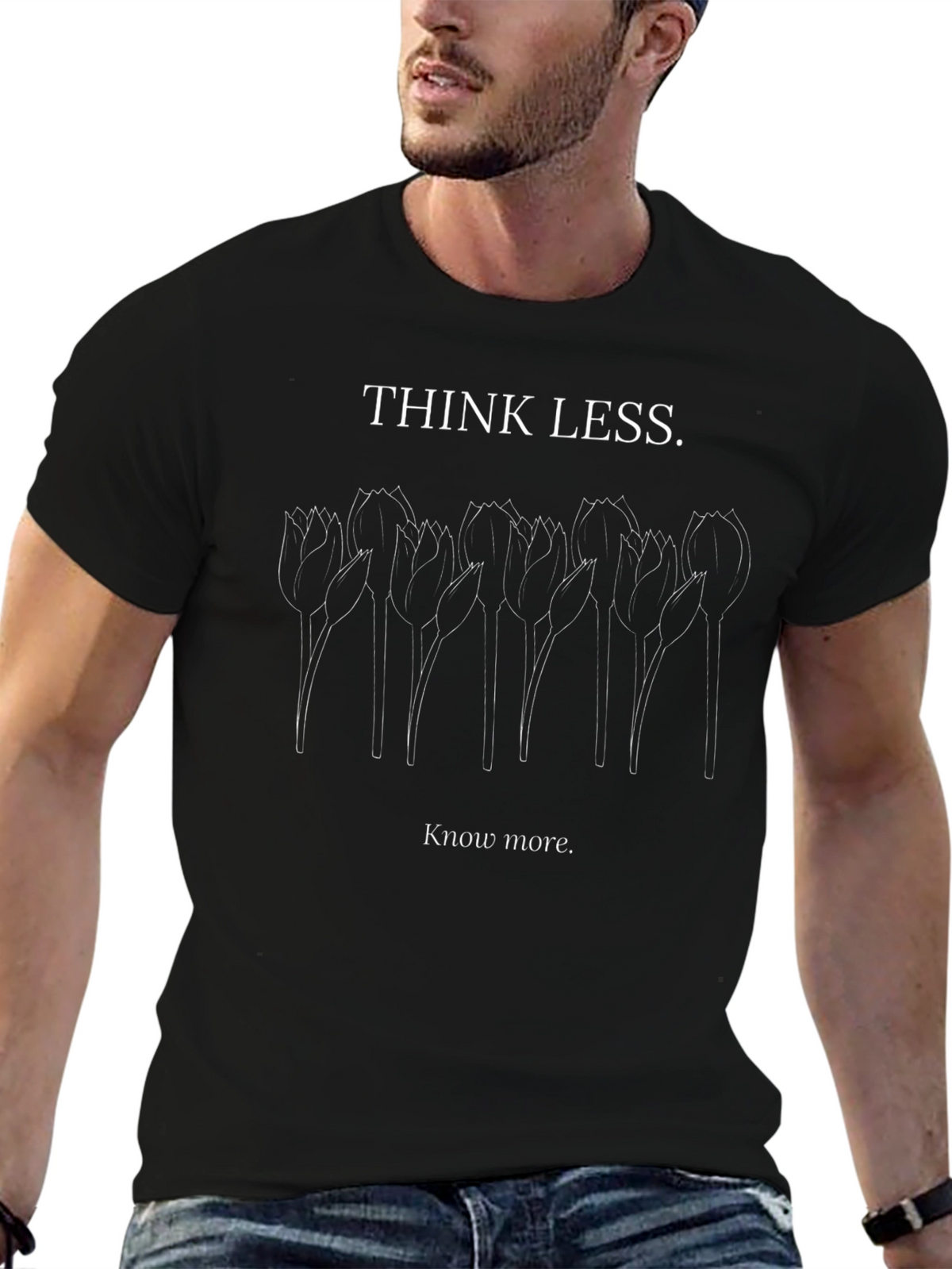Think Less Know More Graphic T-Shirt