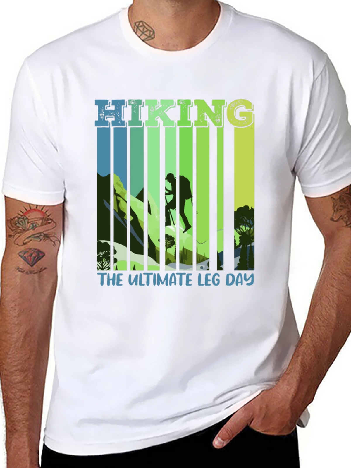 Hiking: The Ultimate Leg Day T-Shirt