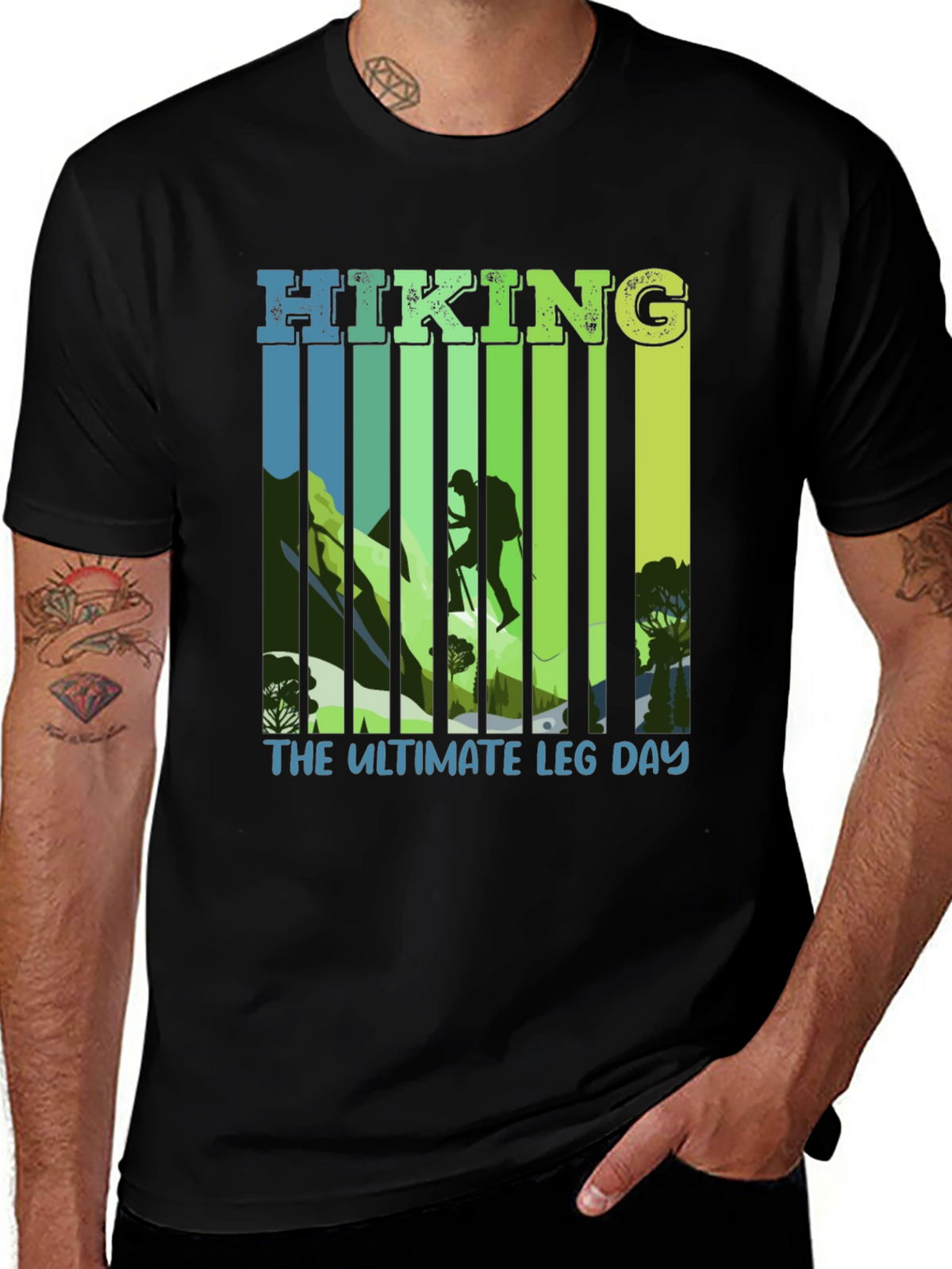 Hiking: The Ultimate Leg Day T-Shirt