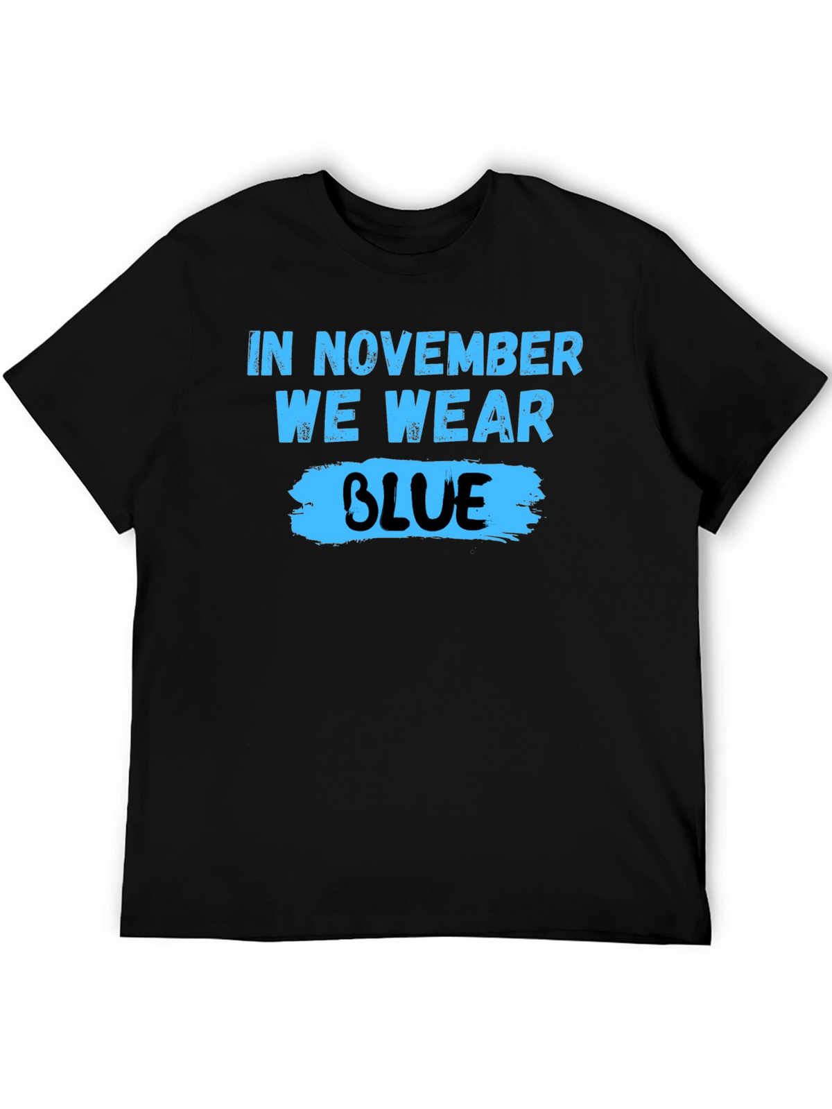 In November We Wear Blue T-Shirt