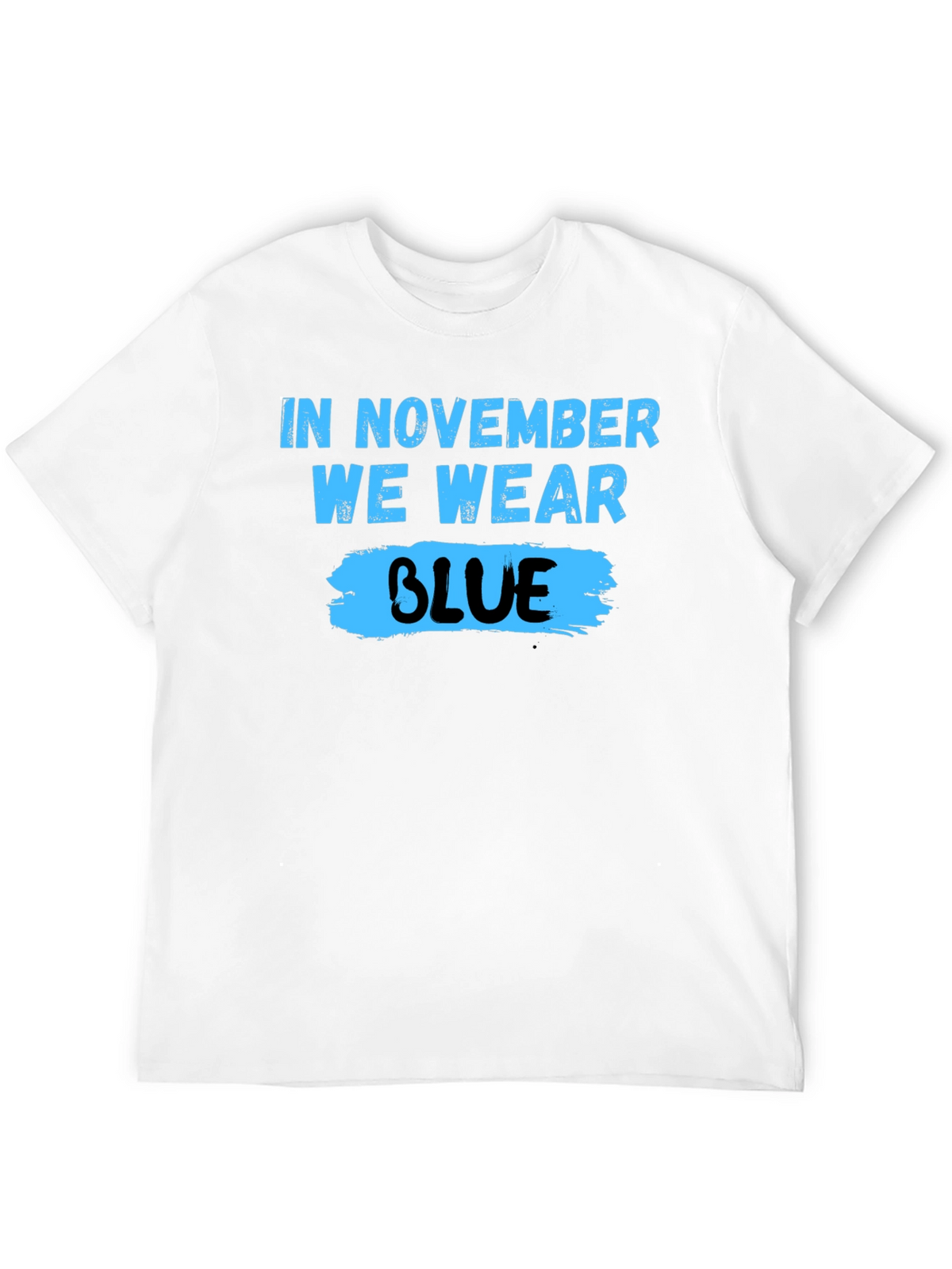 In November We Wear Blue T-Shirt