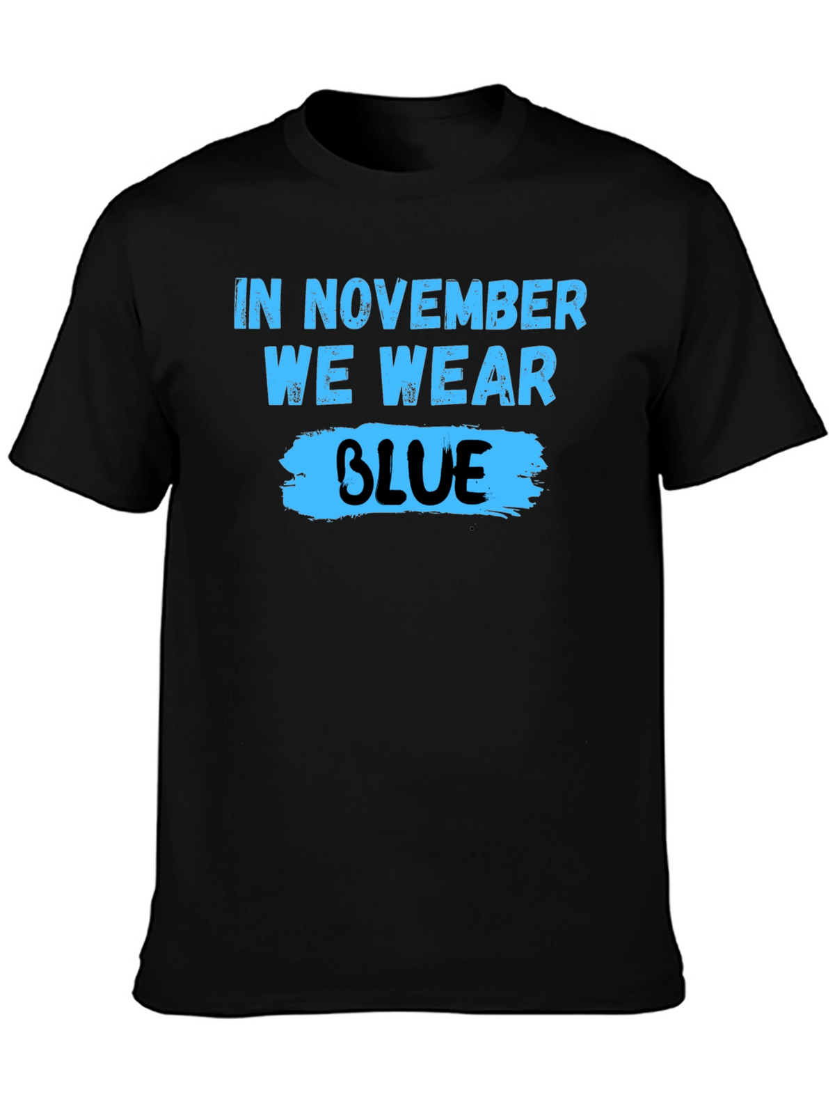In November We Wear Blue T-Shirt