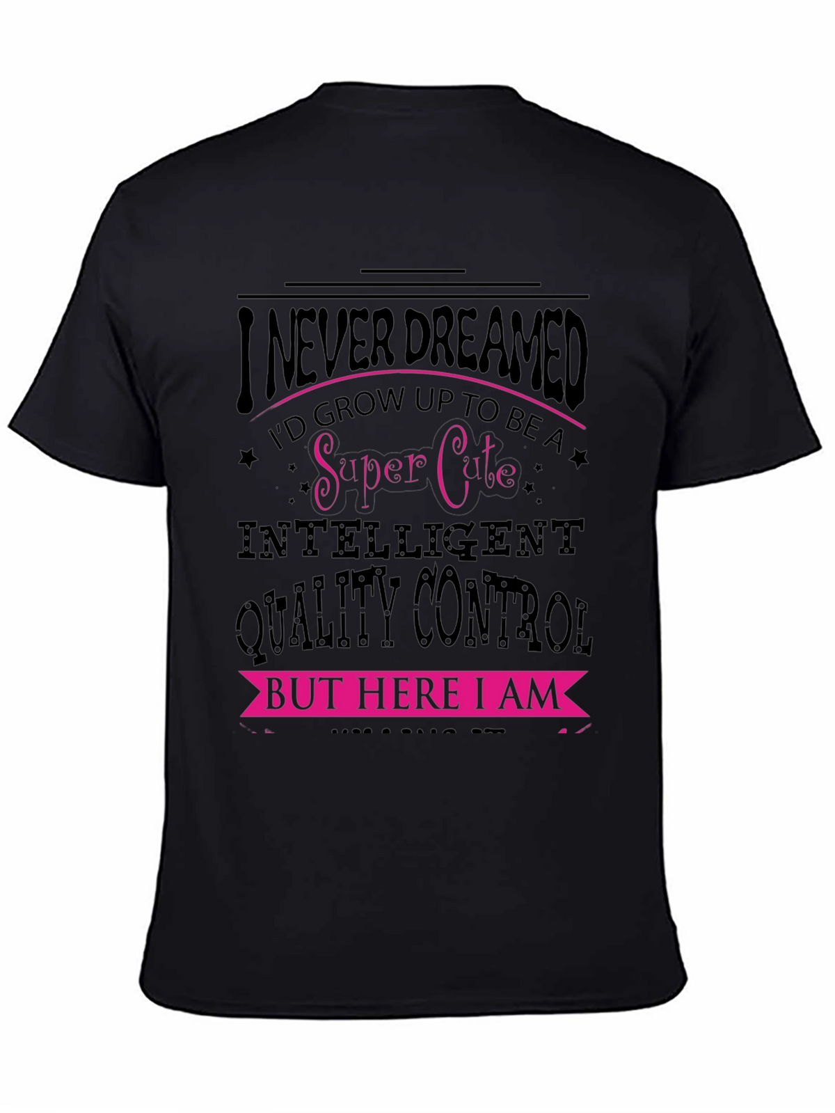 Super Cute Quality Control T-Shirt