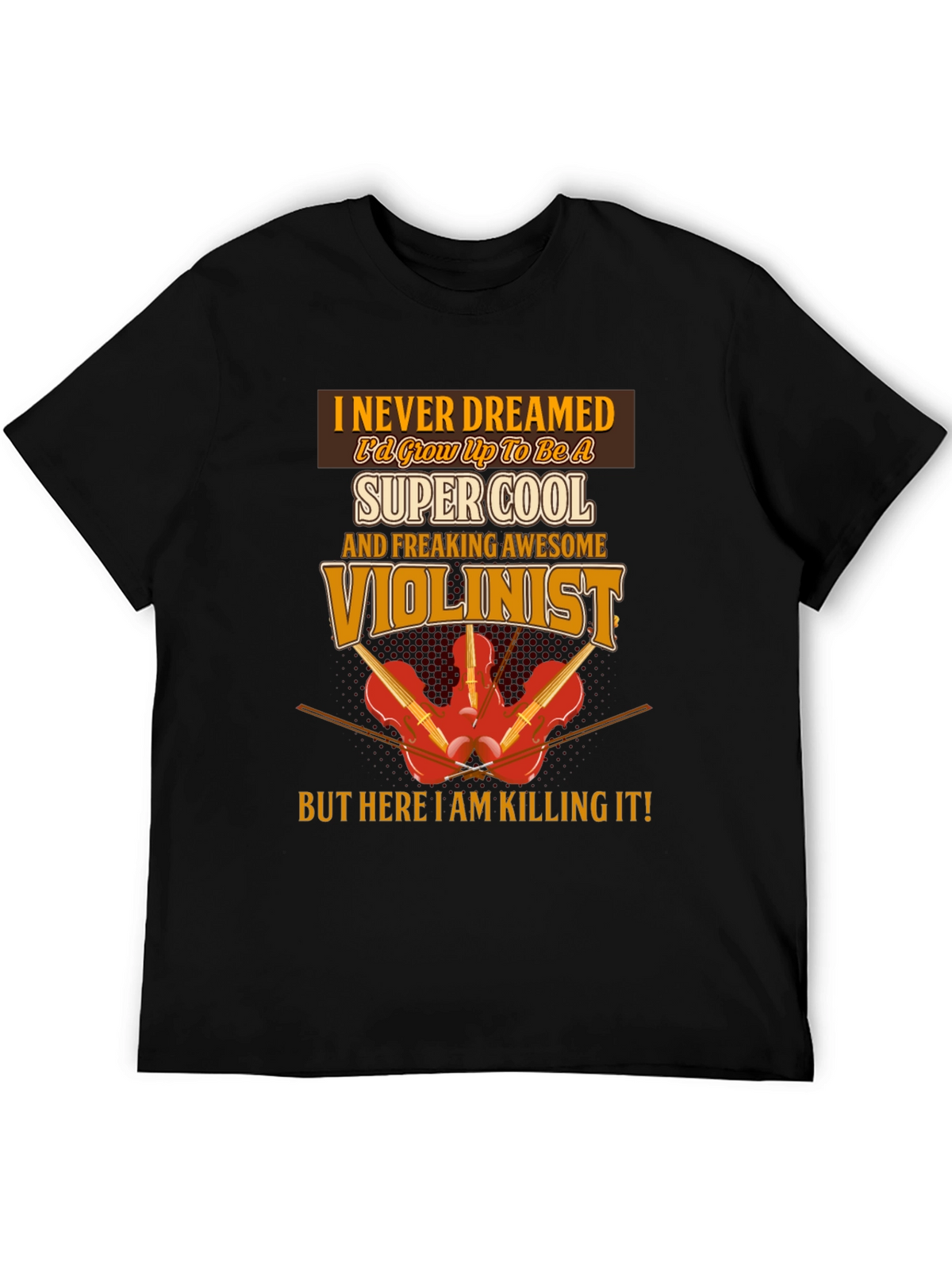 Cool Violinist T-Shirt: Musician Novelty Tee