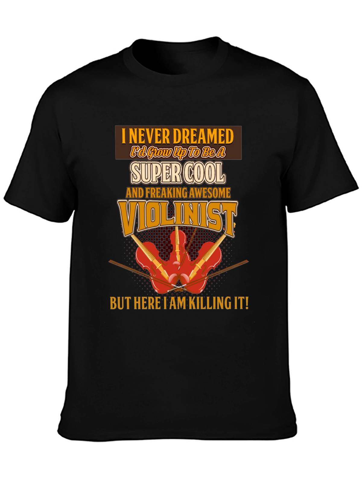Cool Violinist T-Shirt: Musician Novelty Tee