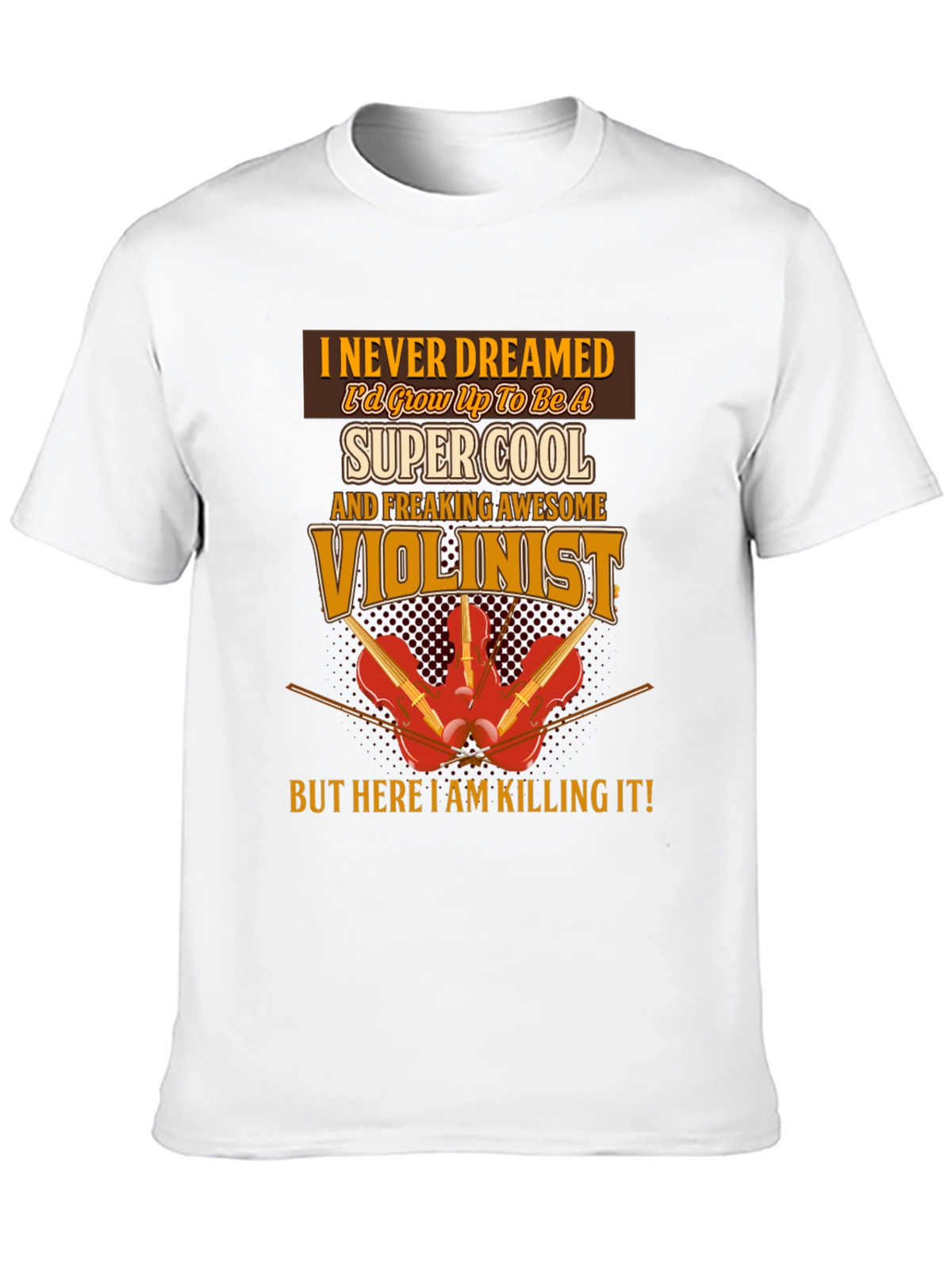 Cool Violinist T-Shirt: Musician Novelty Tee