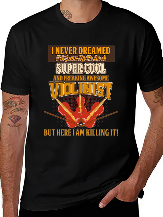 Cool Violinist T-Shirt: Musician Novelty Tee