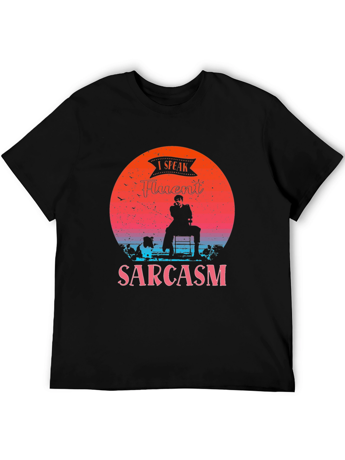 Fluent Sarcasm Graphic Tee - Black Humor T-Shirt
