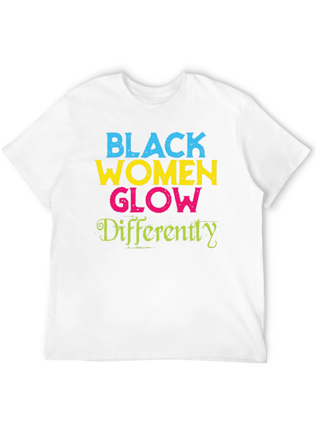 Black Women Glow Differently Graphic Tee
