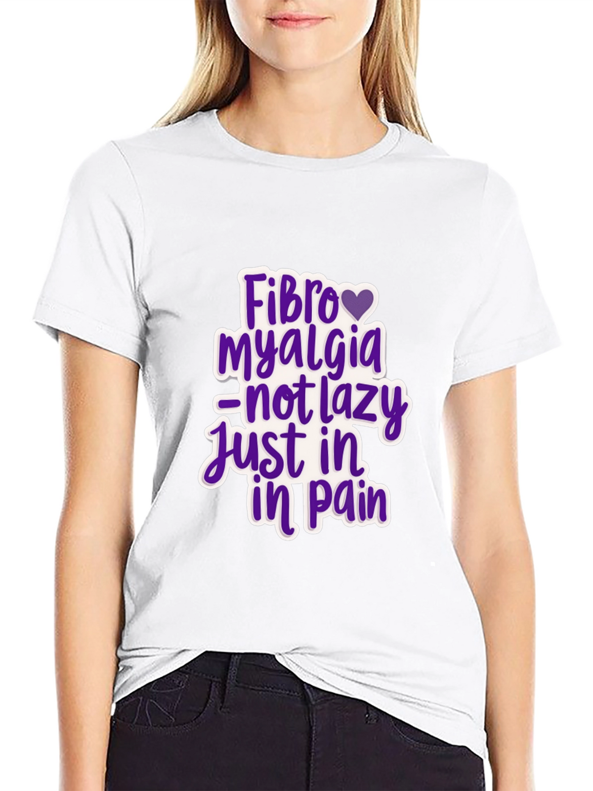 Fibromyalgia Awareness T-Shirt - Not Lazy Just In Pain