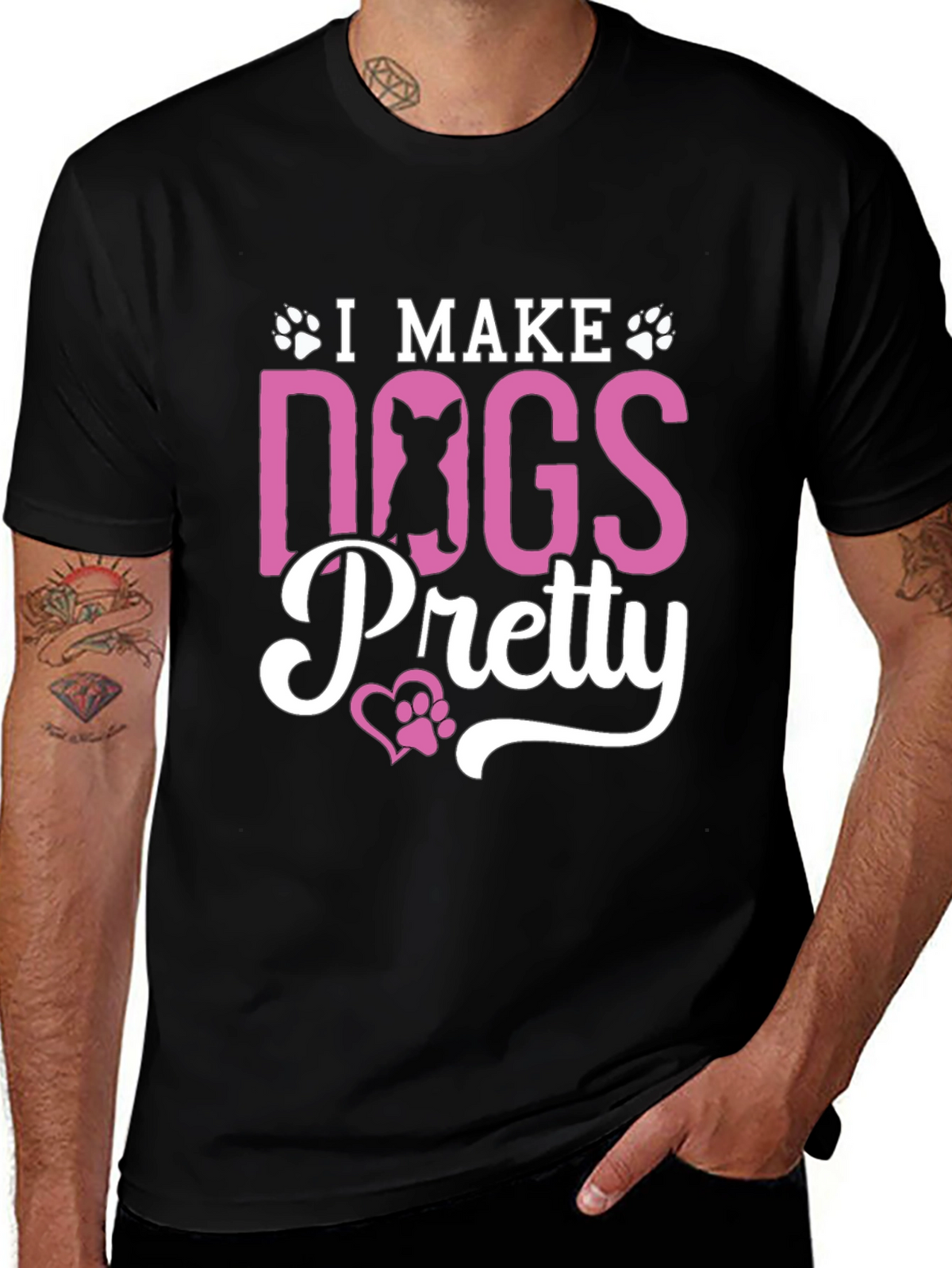 I Make Dogs Pretty Black T-Shirt