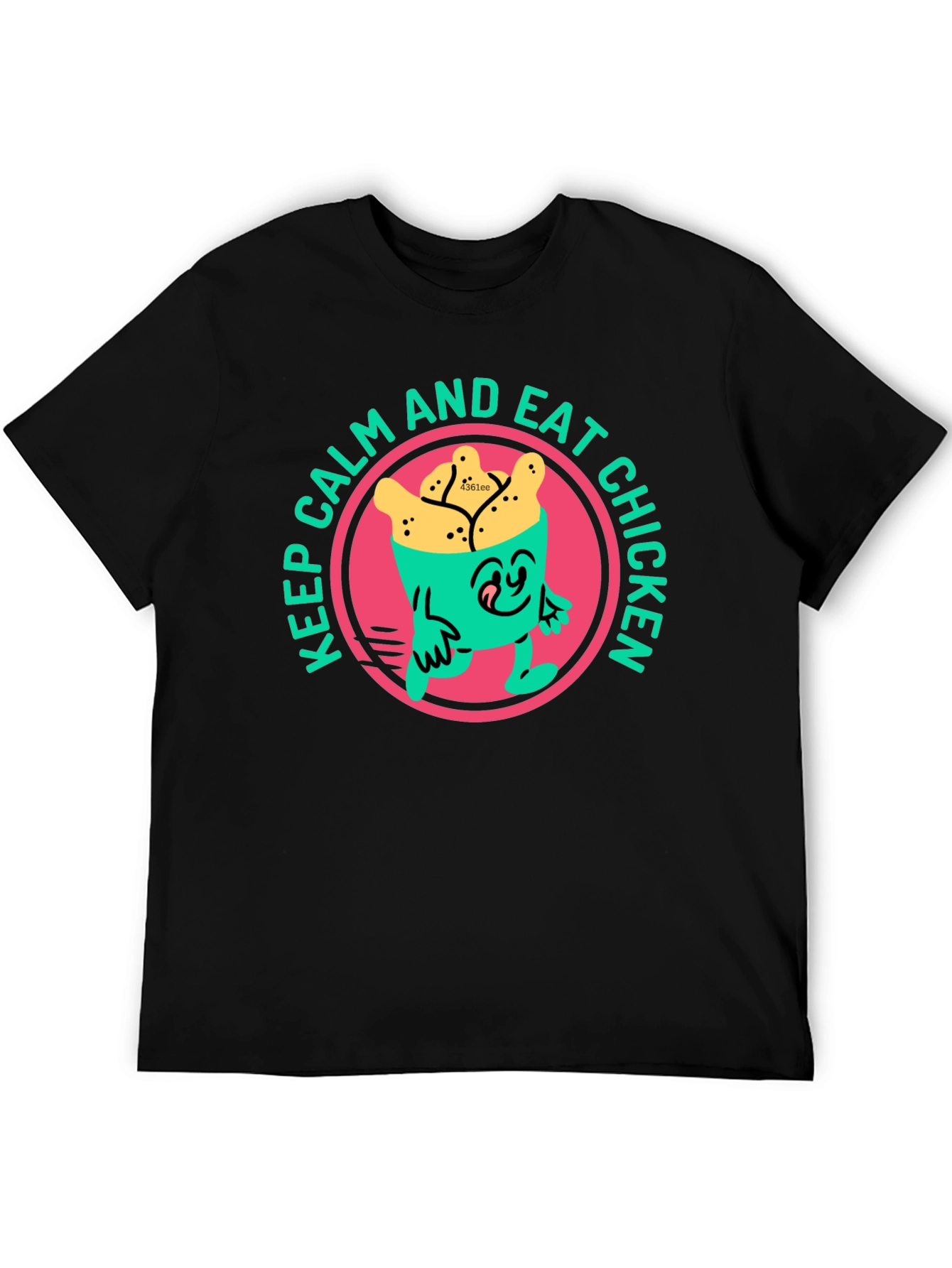 Keep Calm and Eat Chicken T-Shirt Fun Novelty Tee