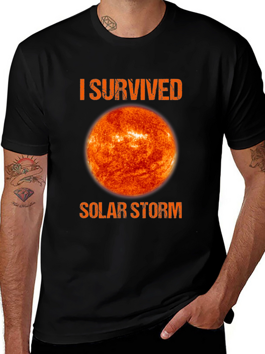 I Survived Solar Storm Graphic T-Shirt