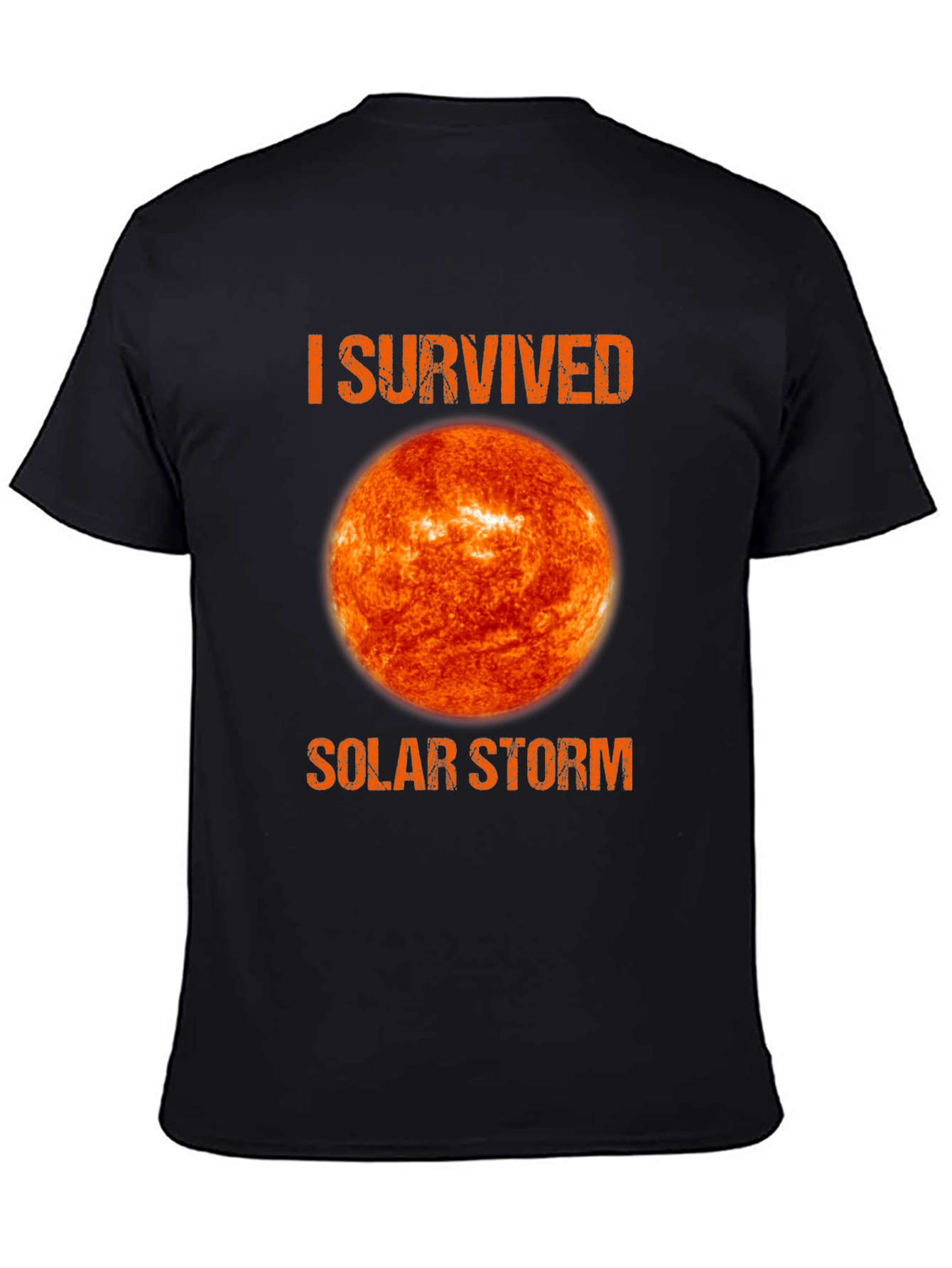 I Survived Solar Storm Graphic T-Shirt