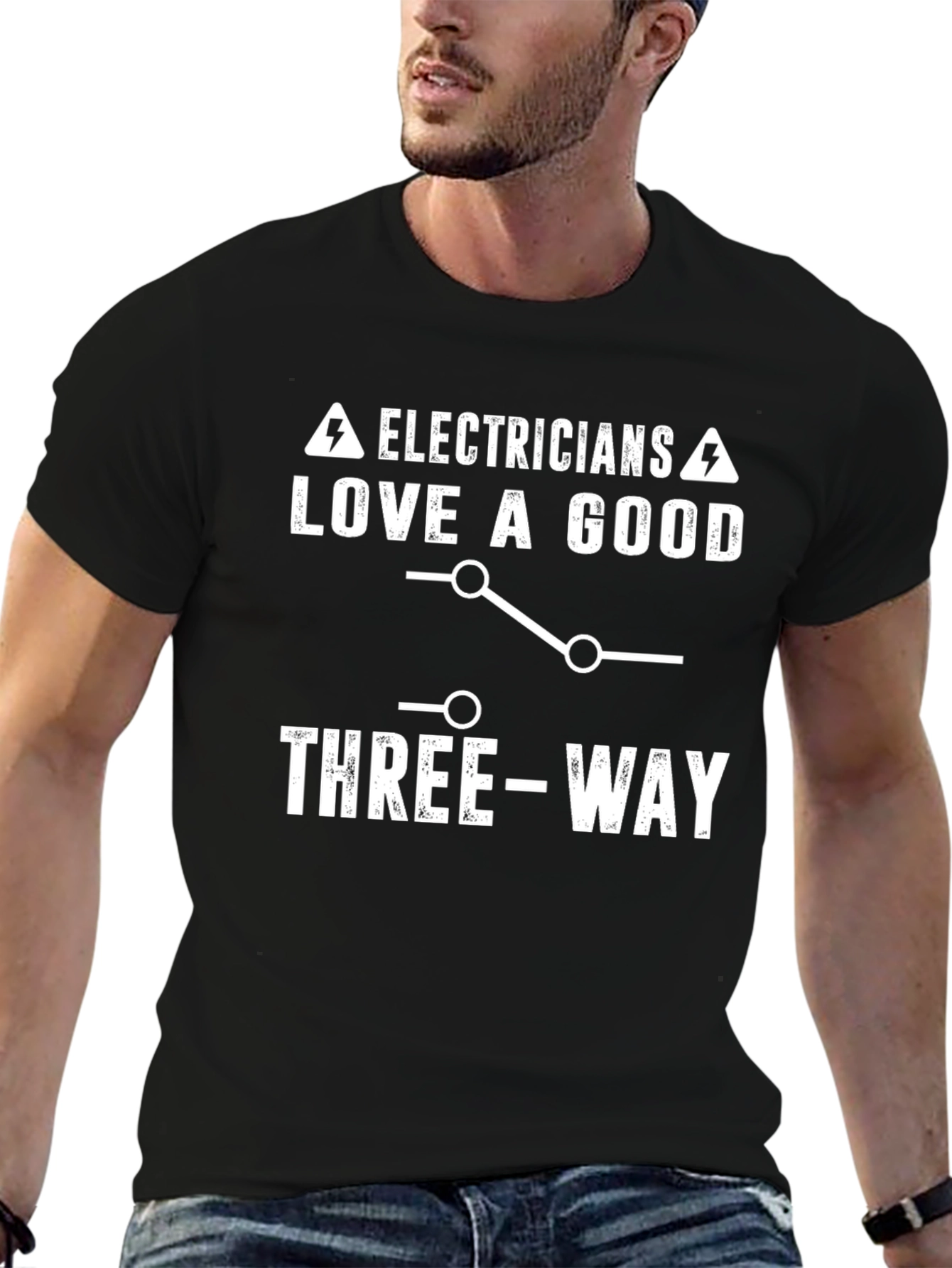 Electrician Three-Way Funny T-Shirt