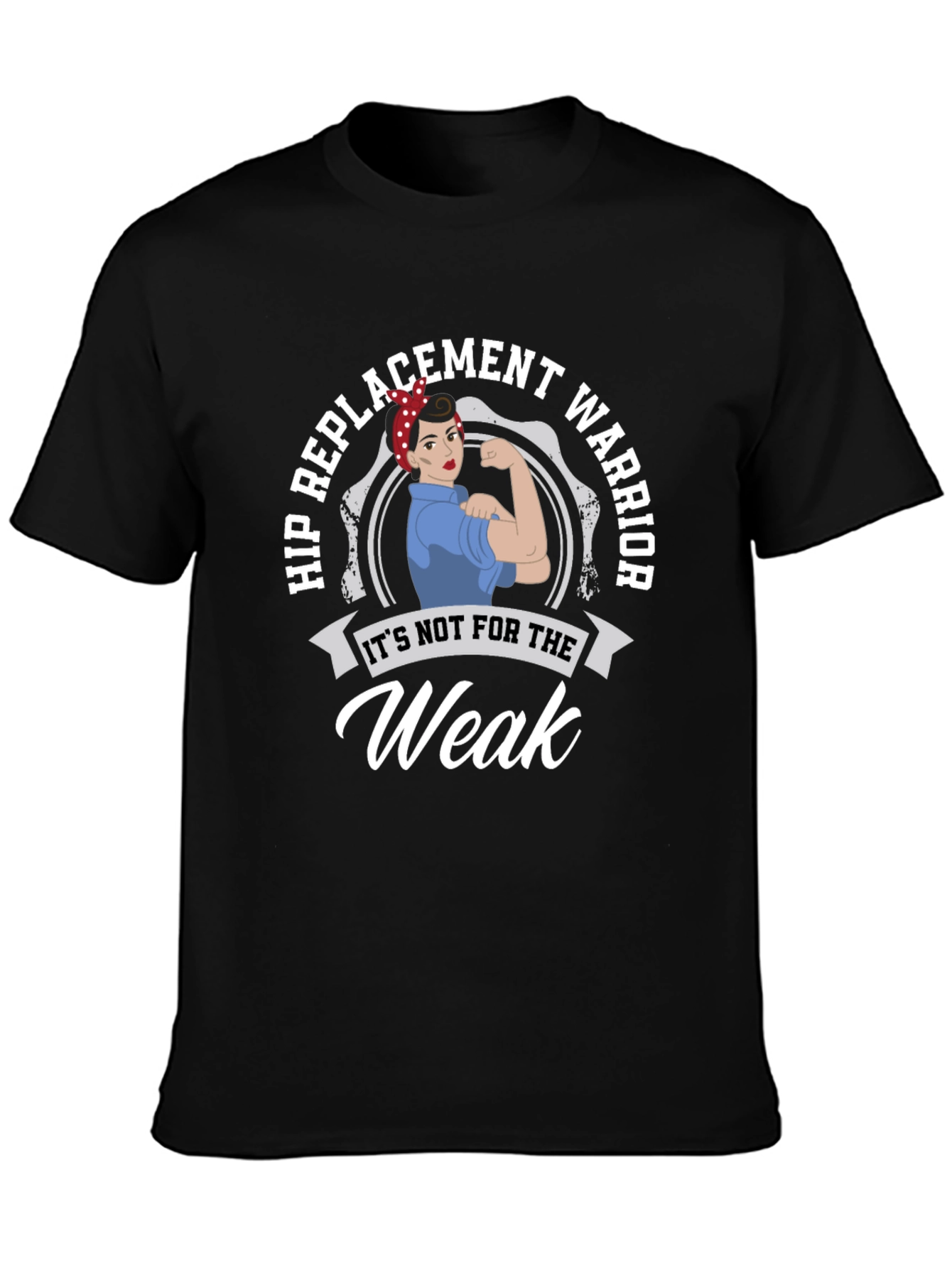 Hip Replacement Warrior T-Shirt