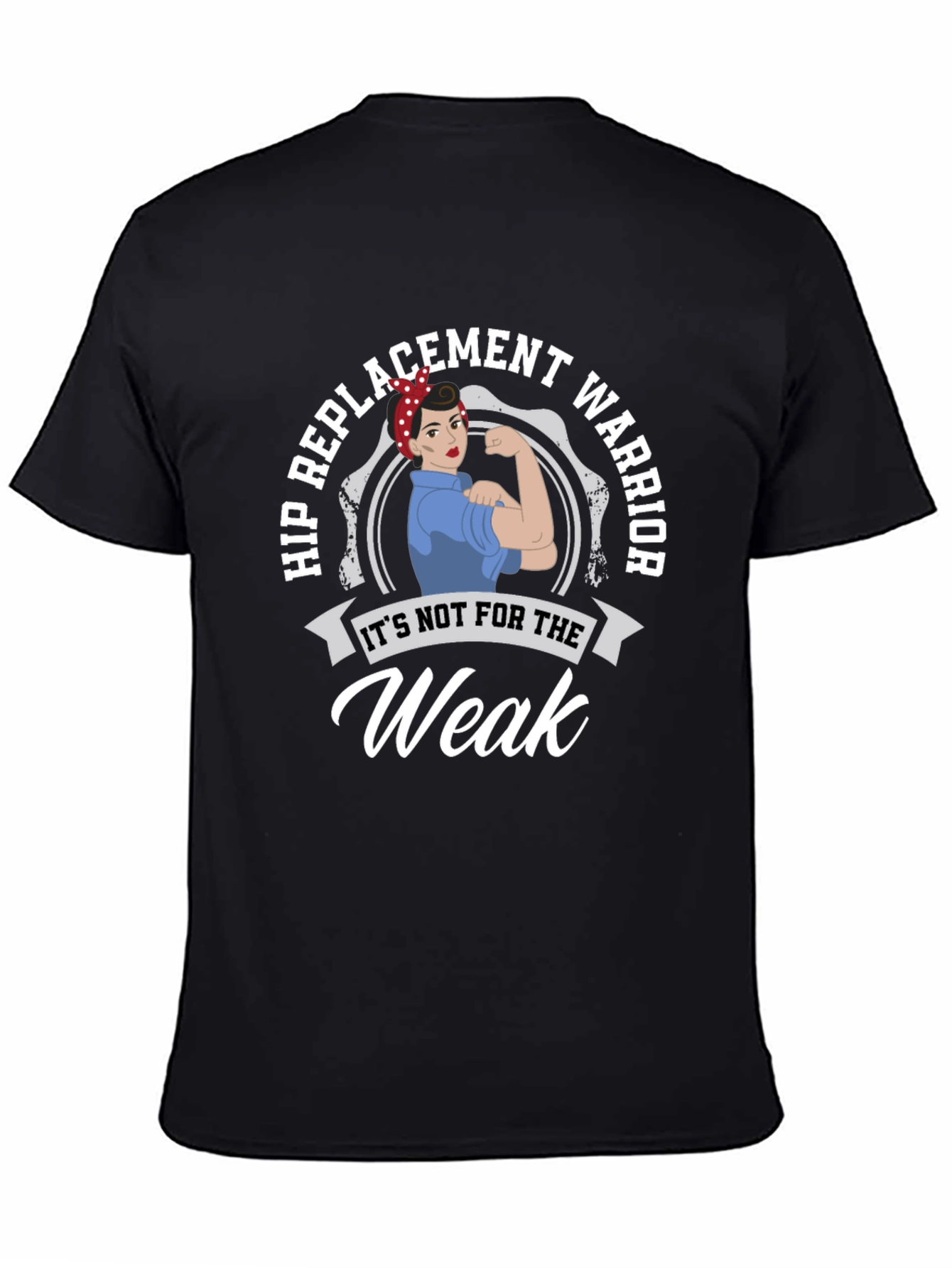 Hip Replacement Warrior T-Shirt