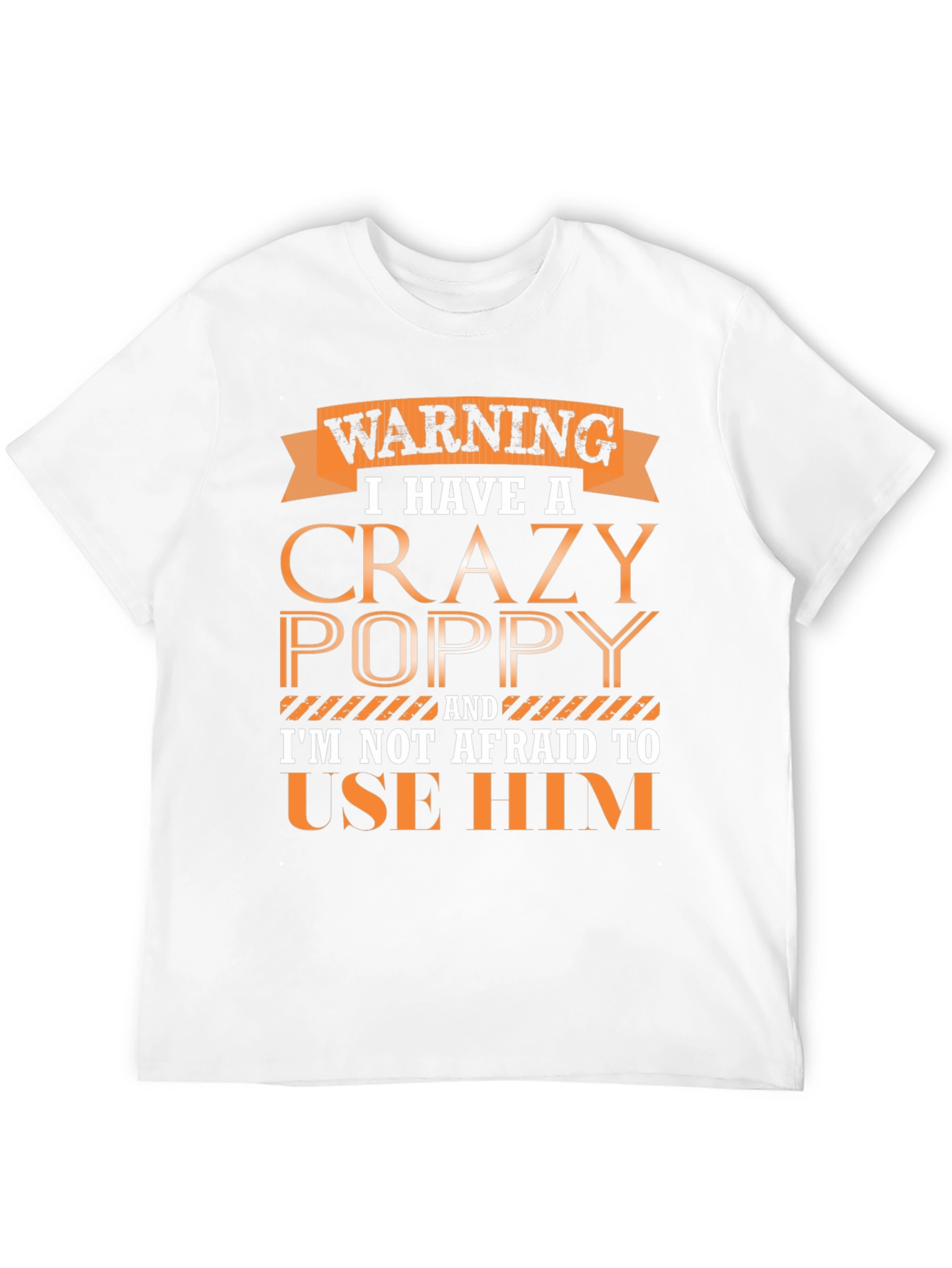 Crazy Poppy Graphic Tee - Gift for Grandfathers