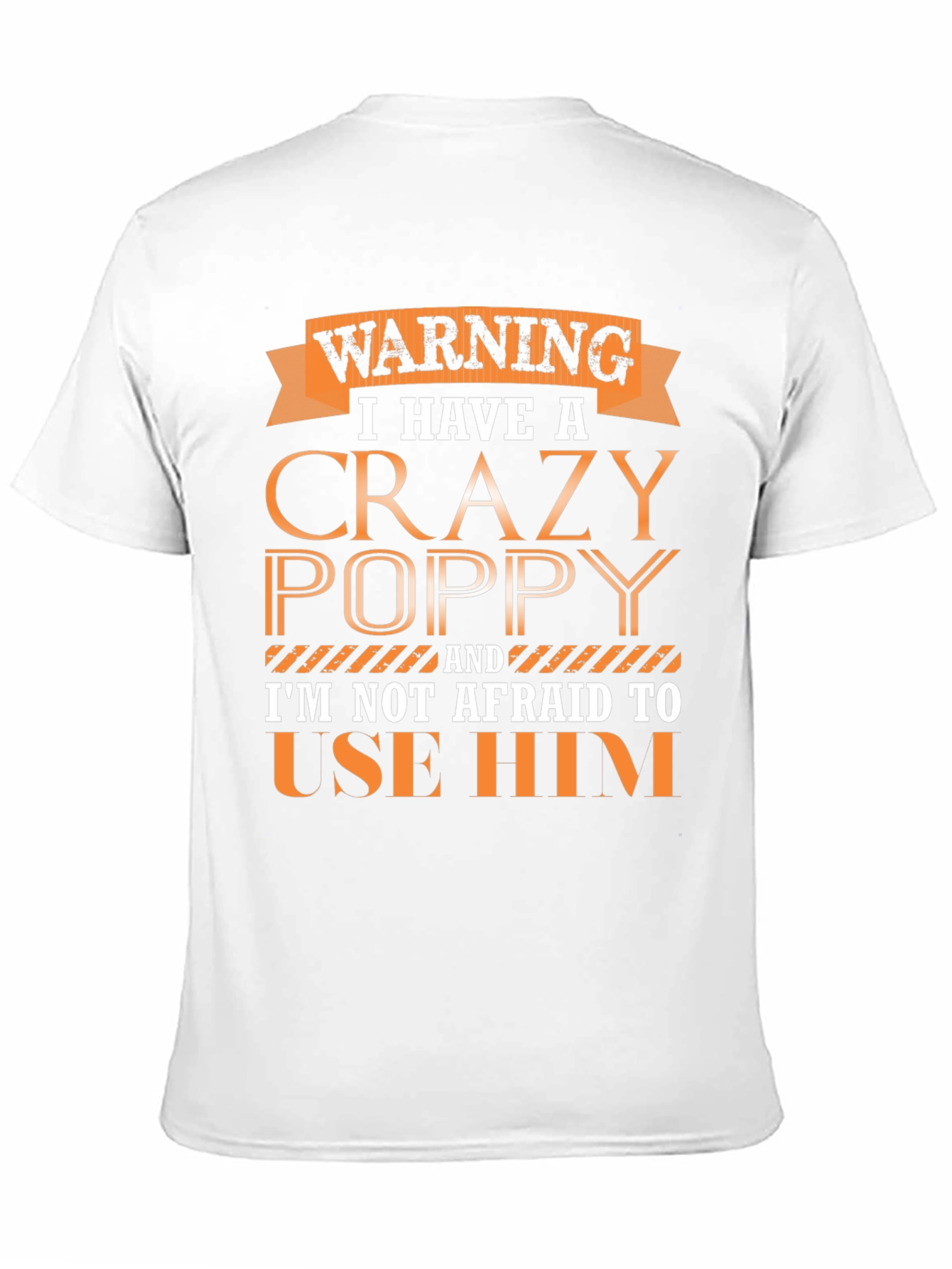 Crazy Poppy Graphic Tee - Gift for Grandfathers