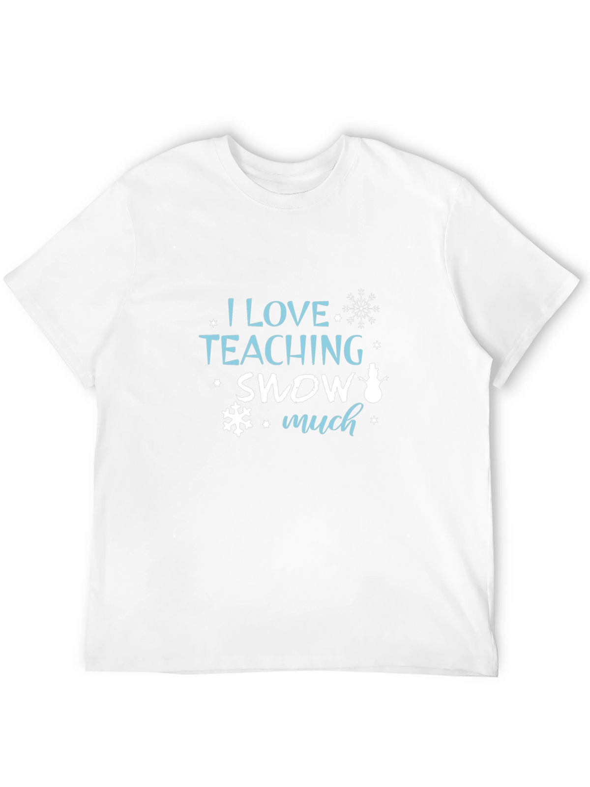I Love Teaching Snow Much Black T-Shirt
