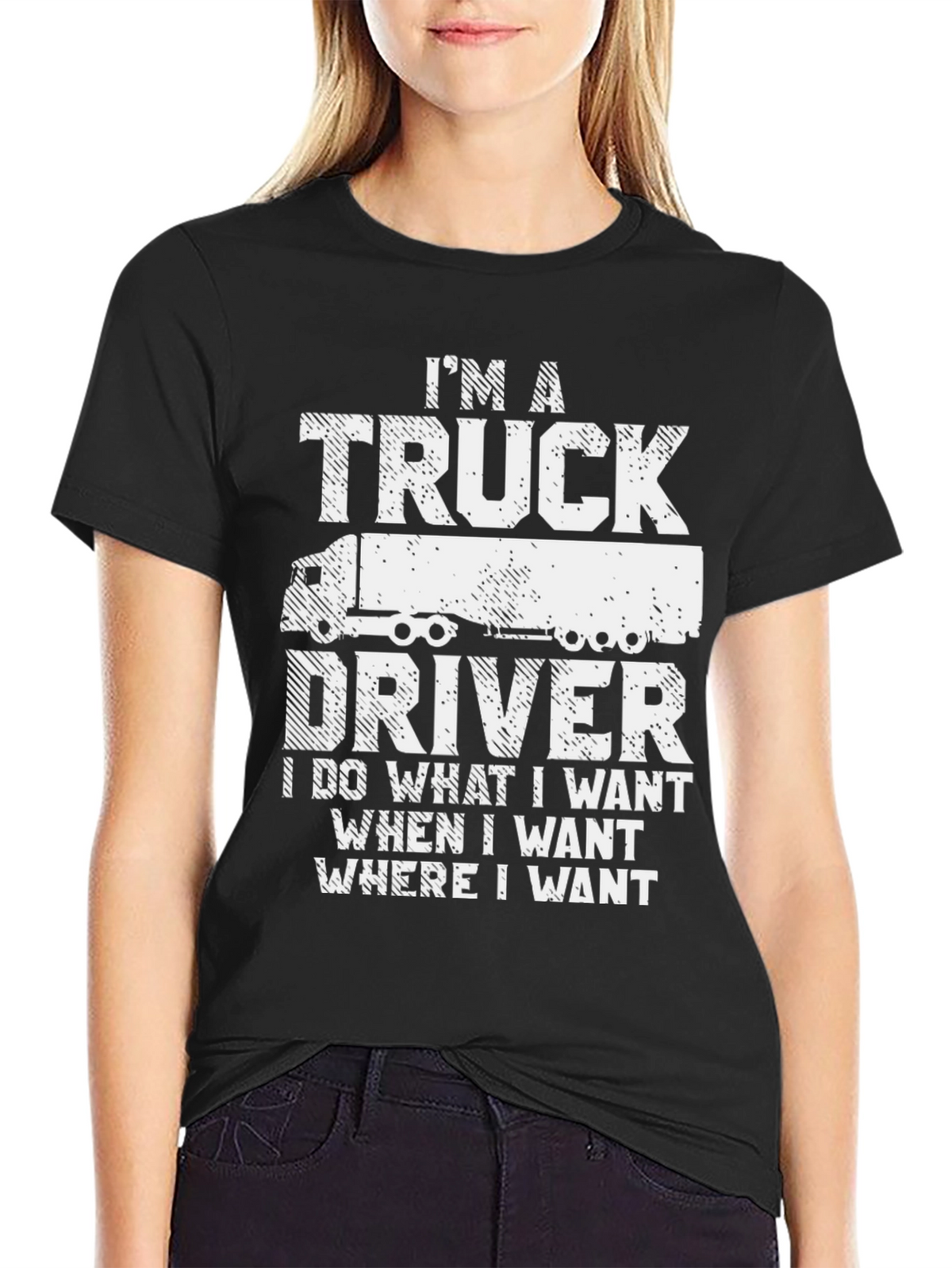 Im a Truck Driver T-Shirt