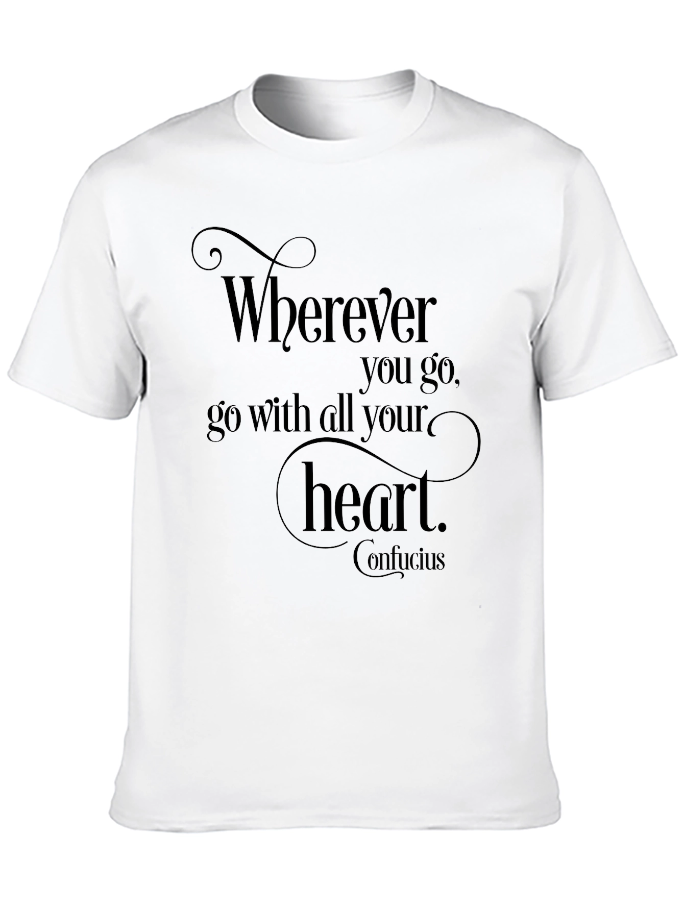 Wherever You Go Heart T-Shirt
