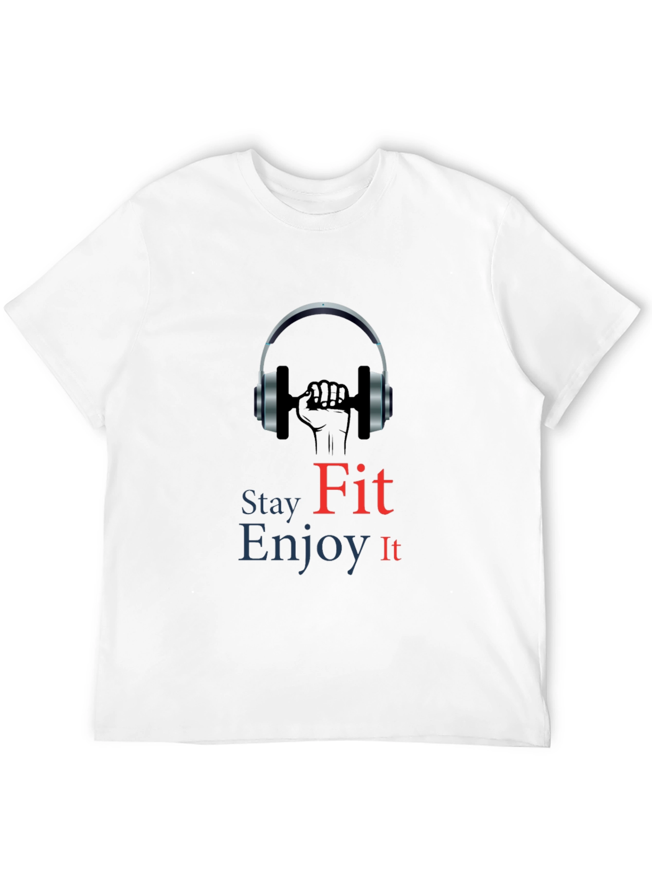 Stay Fit Enjoy It Tee