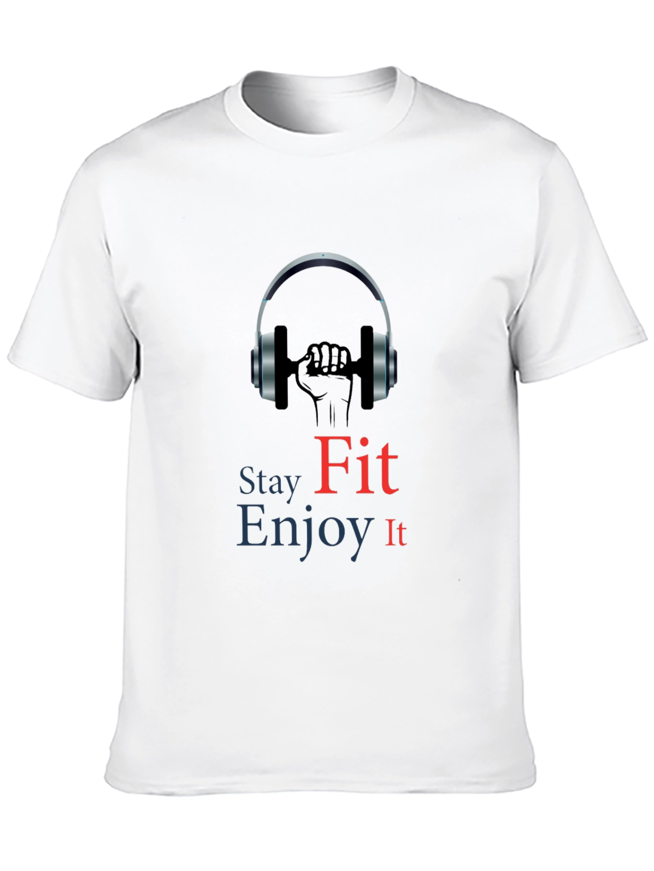 Stay Fit Enjoy It Tee