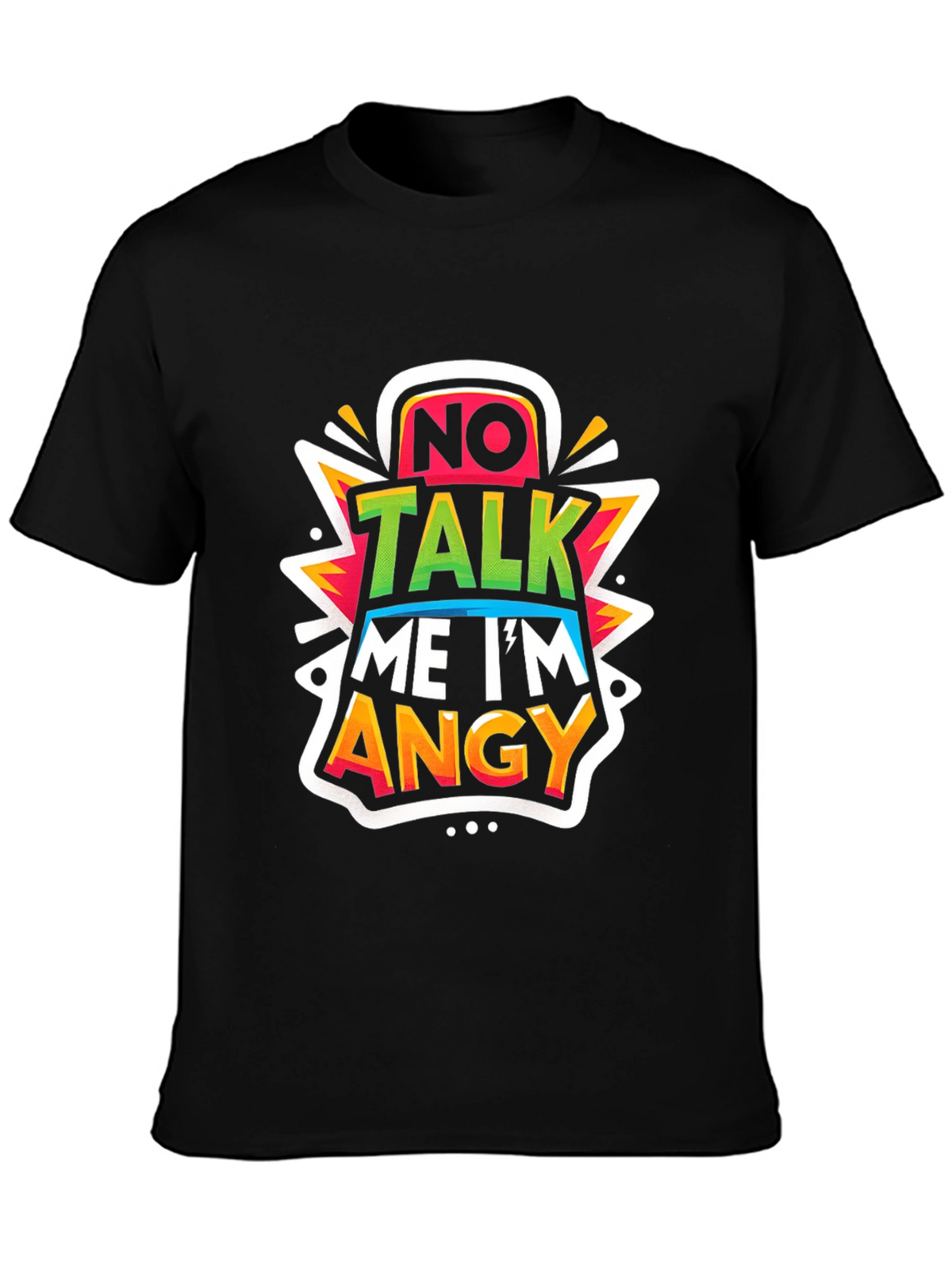 No Talk Me Im Angy Graphic Tee - Black