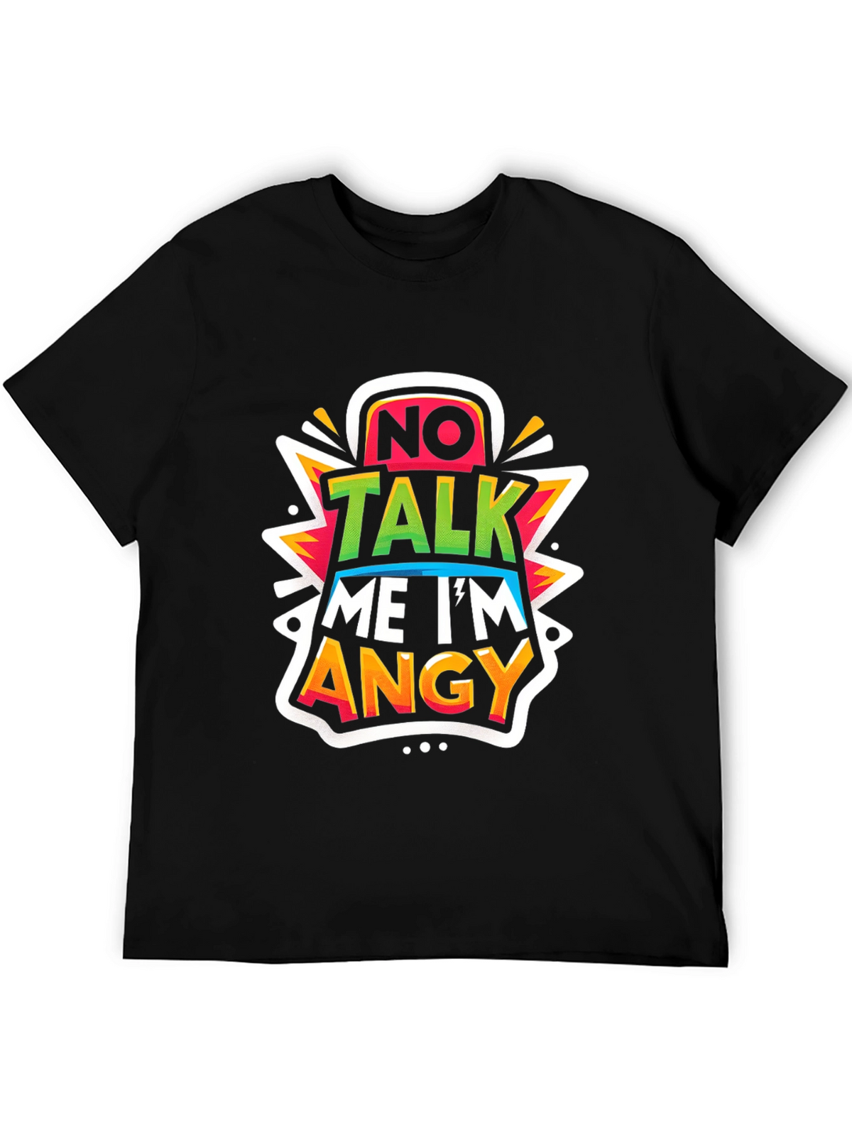 No Talk Me Im Angy Graphic Tee - Black