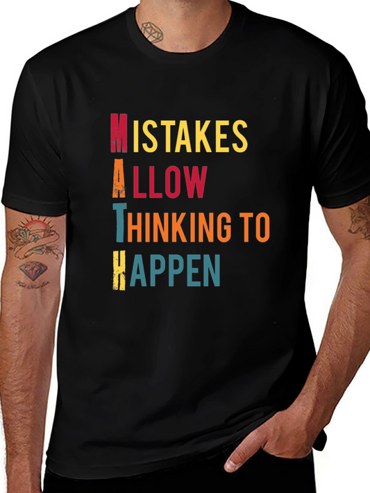 Math Mistakes T-Shirt Thinking to Happen