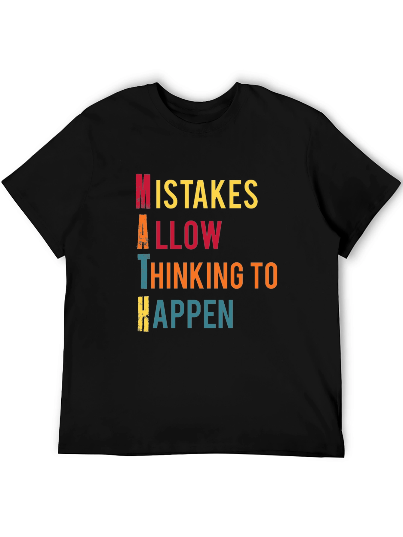 Math Mistakes T-Shirt Thinking to Happen