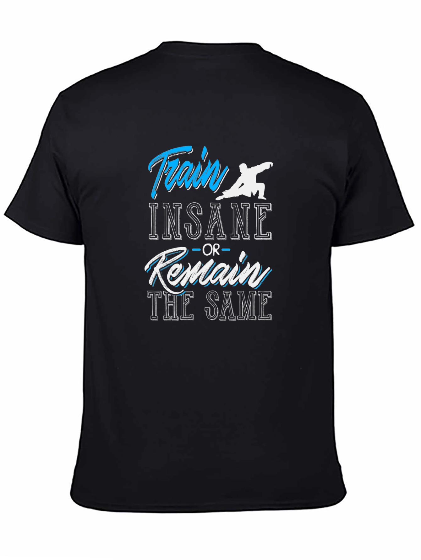 Train Insane T-Shirt - Motivational Gym Workout Tee