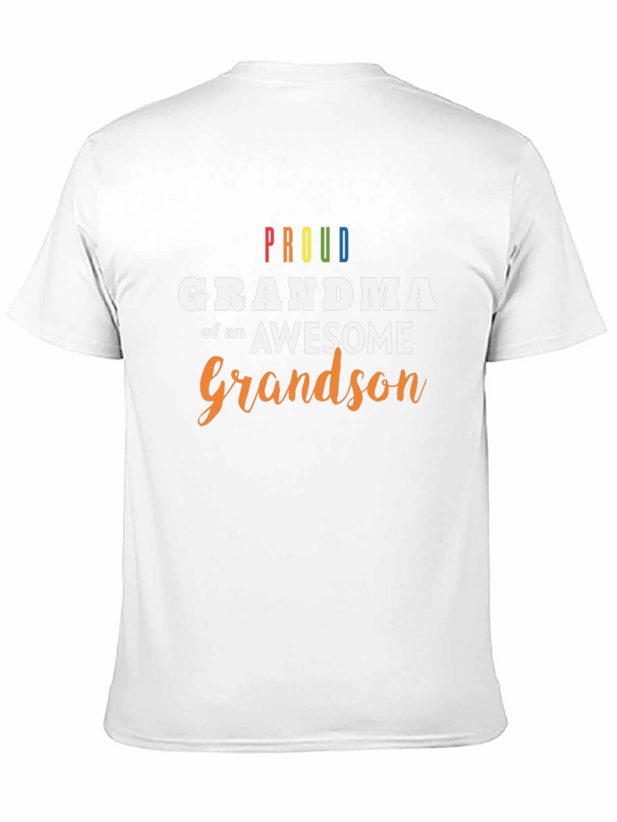 Proud Grandma of an Awesome Grandson T-Shirt