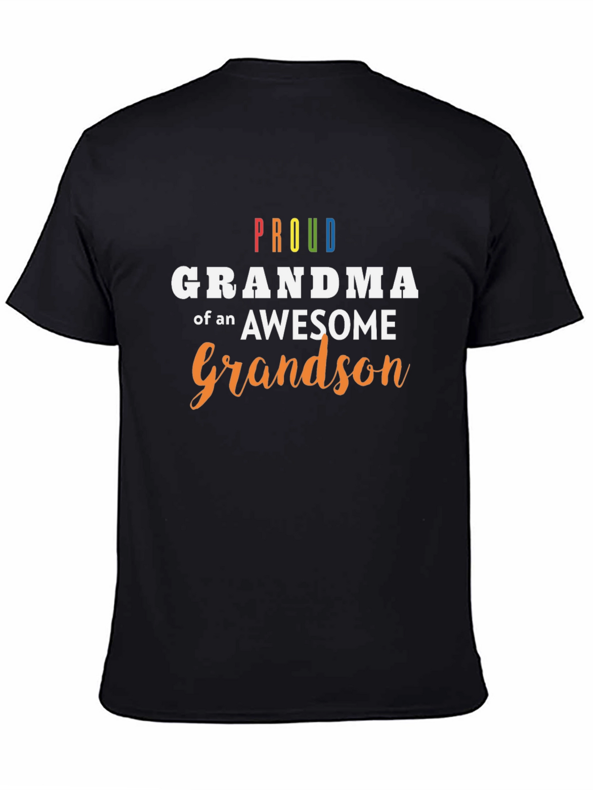 Proud Grandma of an Awesome Grandson T-Shirt